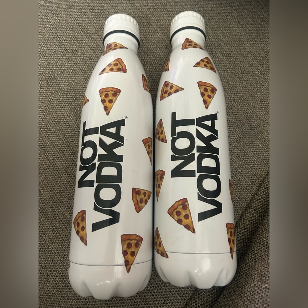 NOT VODKA pizza water bottles stainless steel
